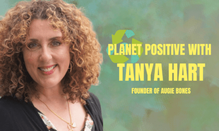 Planet Positive with Tanya Hart