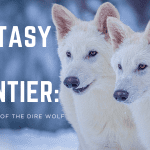Fantasy to Frontier: The Revival of the Dire Wolf