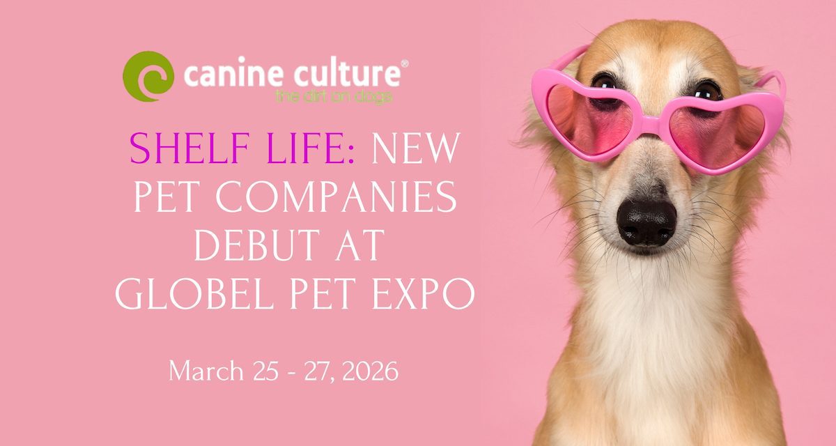 Shelf Life: Where Emerging Pet Brands Make their Debut at Global Pet Expo 2026